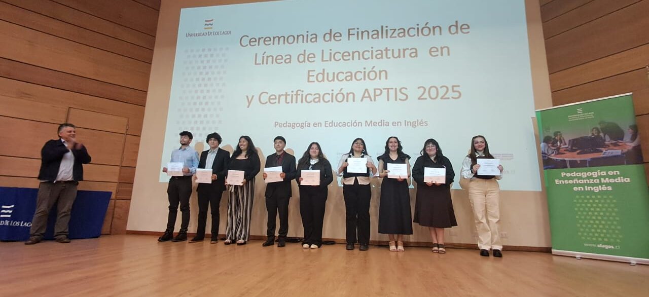 Estudiantes de Pedagogía en Inglés celebran cierre de la Línea de Licenciatura y  certificación internacional de idioma a nivel C1